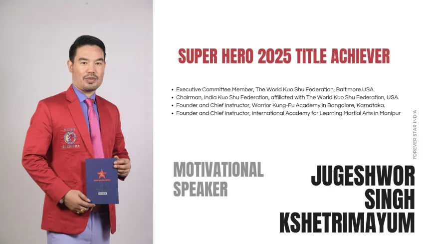 Global Awards, National Glory: Jugeshwor Singh’s Hard-Earned Success in Martial Arts